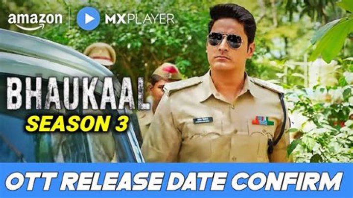 Bhaukaal Season 3 Release Date and Time, When Is It Coming Out?