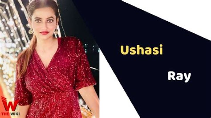 Ushasi Ray Height, Weight, Net Worth, Age, Birthday, Wikipedia, Who, Nationality, Biography
